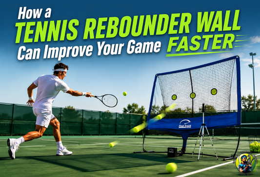 How a Tennis Rebounder Wall Can Improve Your Game Faster